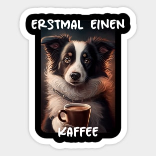 Border Collie - First A Coffee (de) 1 Sticker